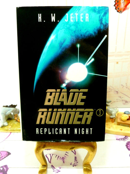 Vintage Sci Fi Book Blade Runner Replicant Night 1st Ed First Printing Hardback K W Jeter