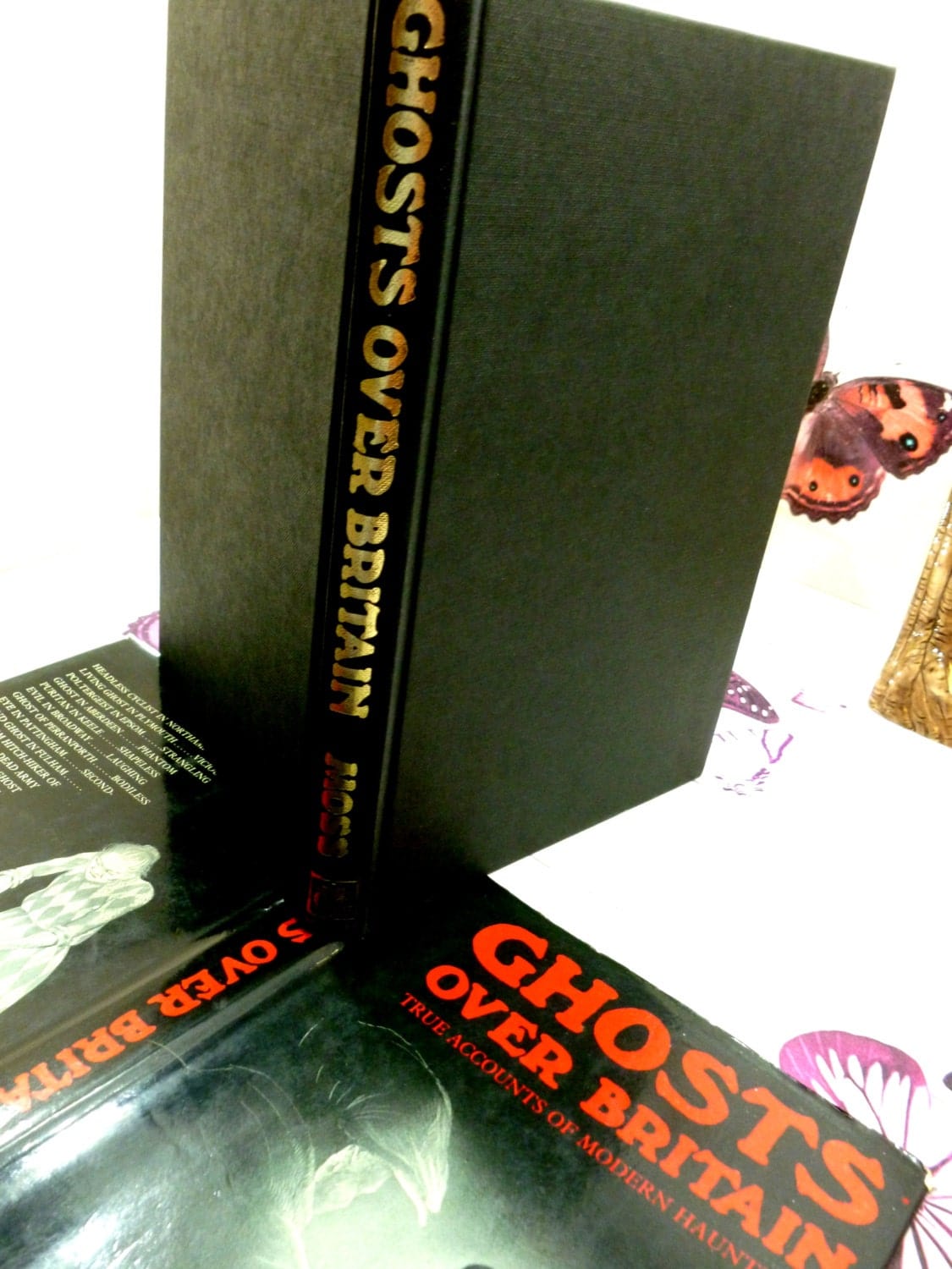 Vintage Hardback Book Ghosts over Britain True Accounts of Modern Hauntings with Dust Jacket Excellent 1977