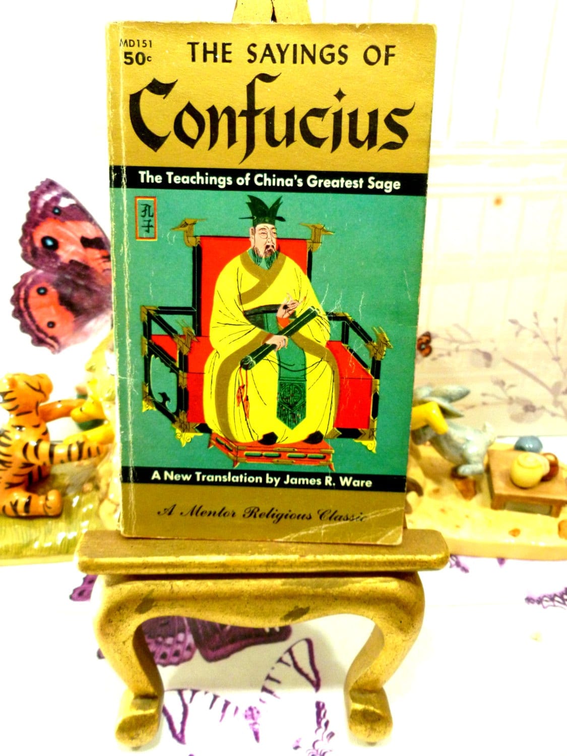 The Sayings of Confucius Vintage Paperback Book Chinese Philosophy Ancient China's Wisest Man 1950s