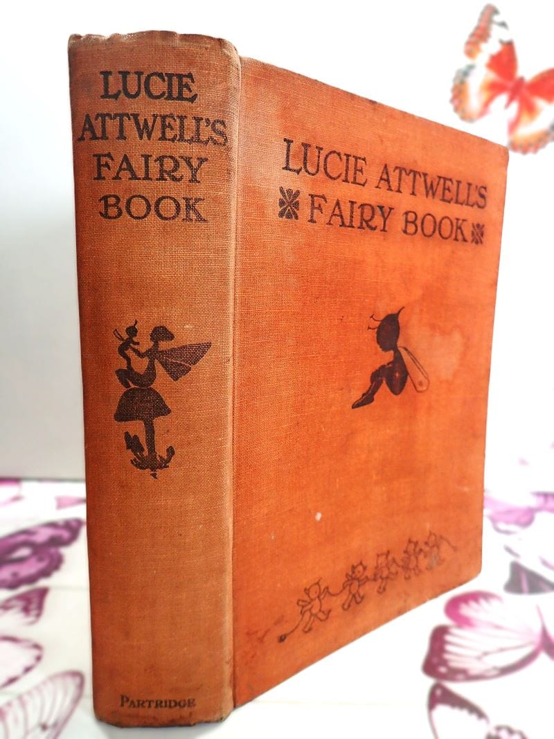 Mabel Lucie Attwells Fairy Book First Edition 1932
