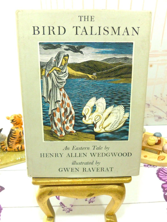 Front cover of The Bird Talisman H.A. Wedgwood and Darwin Family Interest Vintage Bird Fairytale Book showing lady in Saree and Swans. 