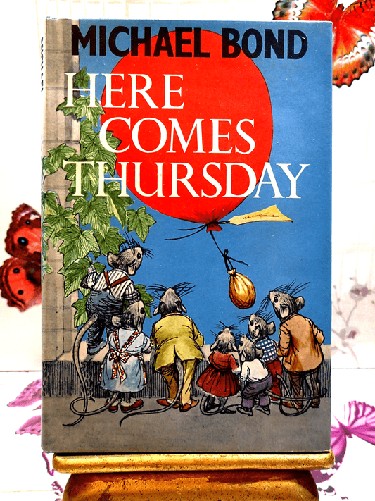 Here Comes Thursday Michael Bond Vintage Children's Book First Edition 1970's front cover featuring cute mice and a red balloon.
