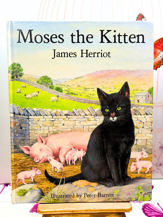 Moses the Kitten James Herriot Vintage Children's Book Rescue Cat and Pig Bedtime Story
