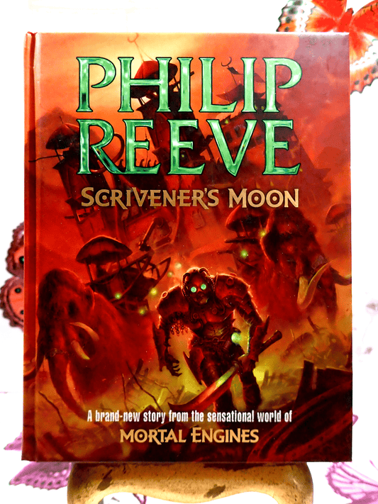 Front cover of Scriveners Moon Philip Reeve Signed Book Limited First Edition Mortal Engines Sci Fi showing weird figures with glowing eyes
