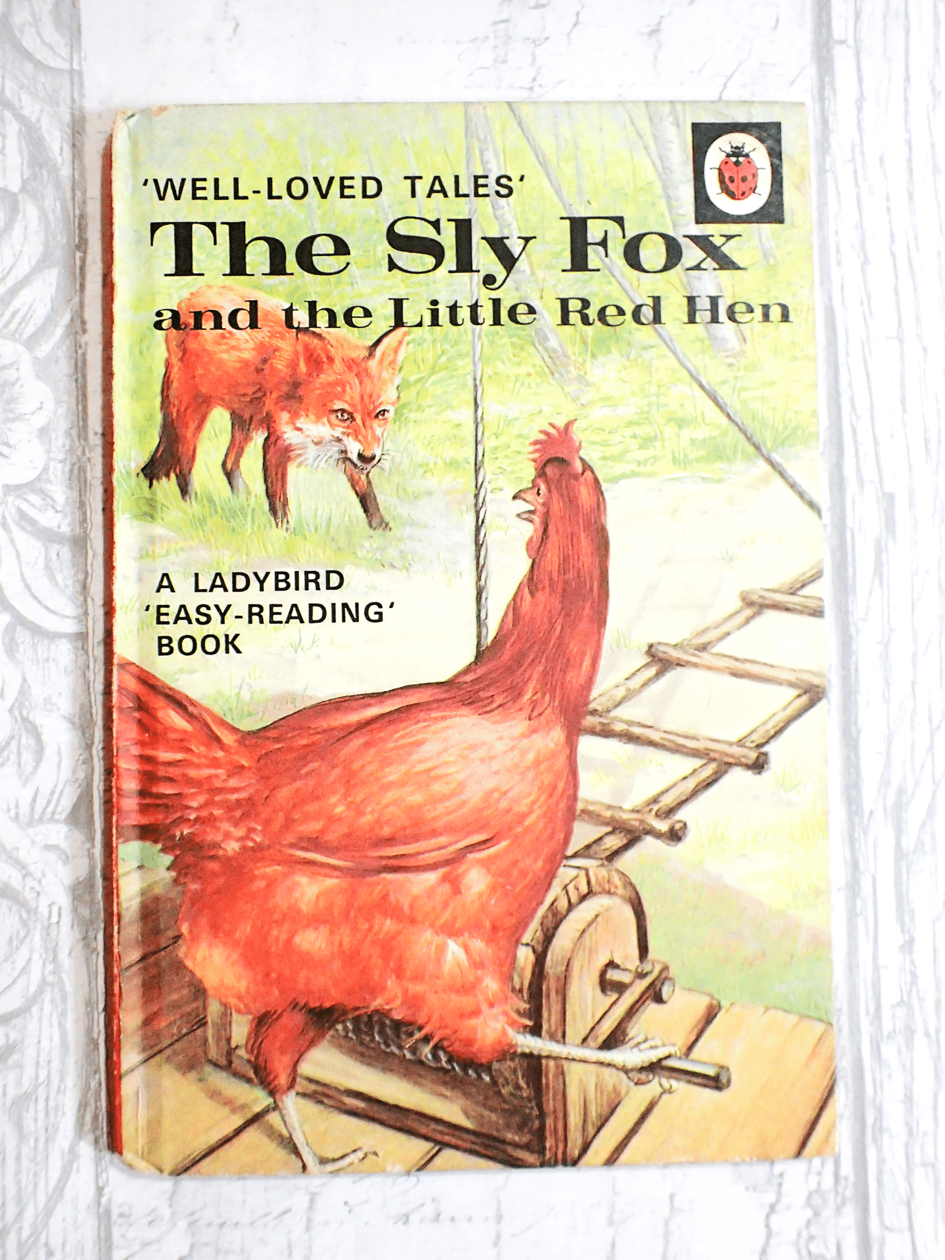 Vintage Well Loved Tales The Sly fox and the Little Red Hen.
