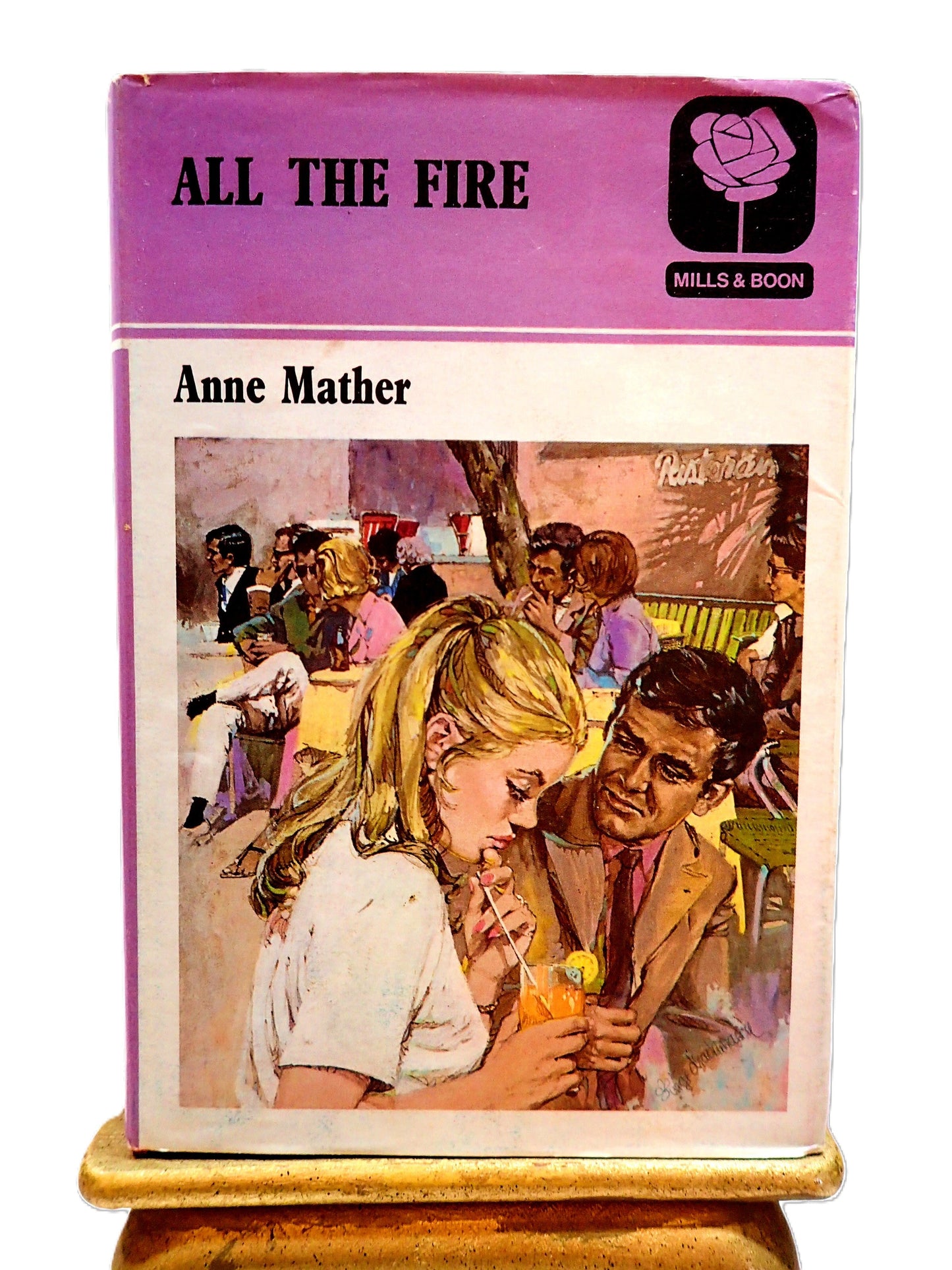 Anne Mather All the Fire Vintage Mills and Boon First Edition Old Romance Book