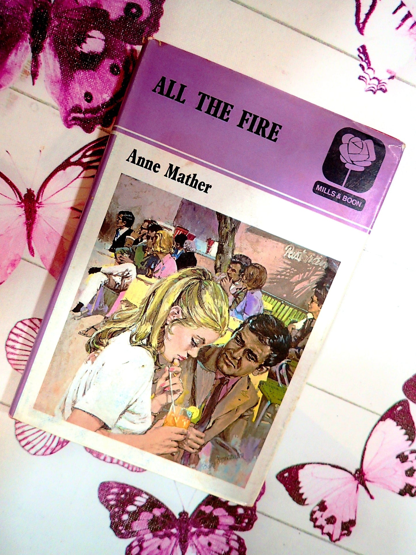 Anne Mather All the Fire Vintage Mills and Boon First Edition Old Romance Book