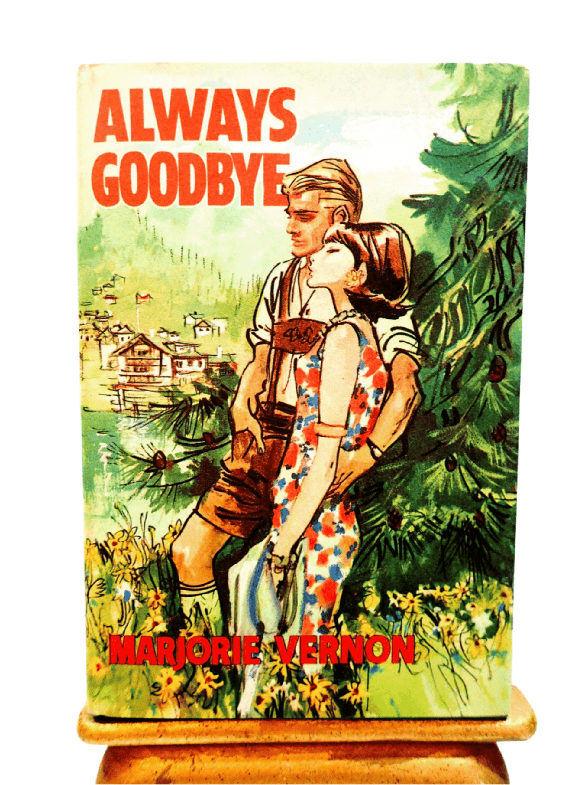 Front cover of Always Goodbye Marjorie Vernon Romance Book Club Hardback showing a handsome blonde Austrian man with a woman in 1960's dress. 