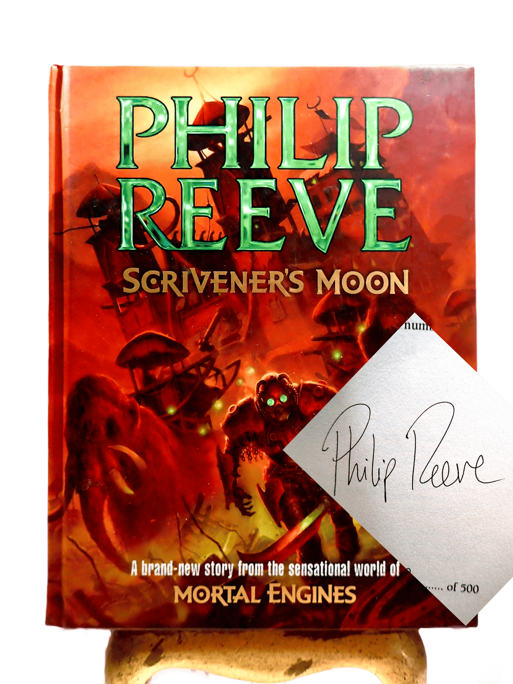 Front cover of ScrivenerFirst Edition Mortal Engines Sci Fi showing signature of Philip Reeve Ltd Ed 500 