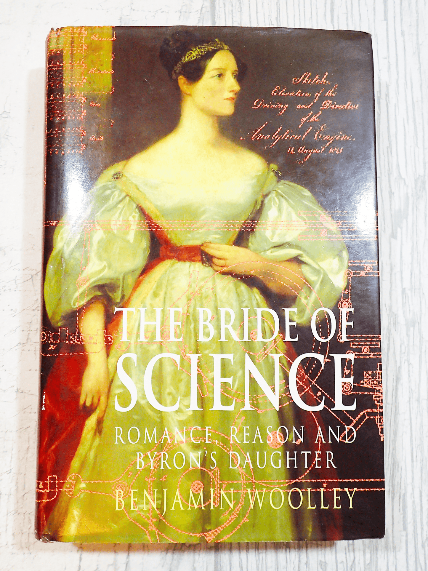 Front cover of The Bride of Science Benjamin Woolley Ada Lovelace Byron Biography Vintage Book 1999 showing portrait of Ada and white titles against a light background