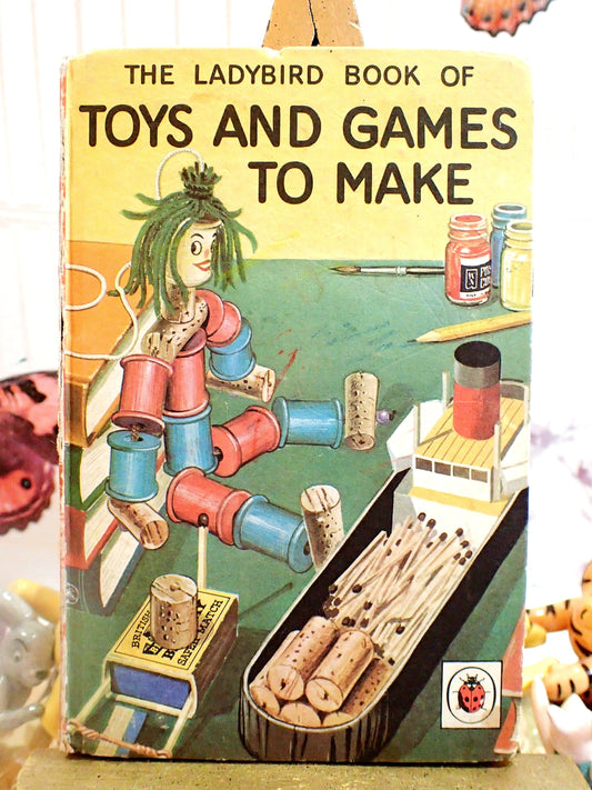 The ladybird book of toys and games to make vintage childrens book
