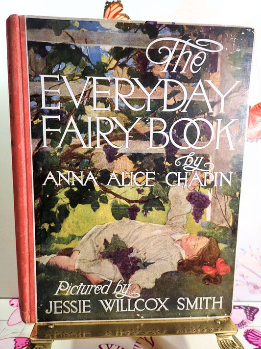 Antique Children's Book 'The Everyday Fairy Book' illustrated by Jessie Wilcox Smith. 