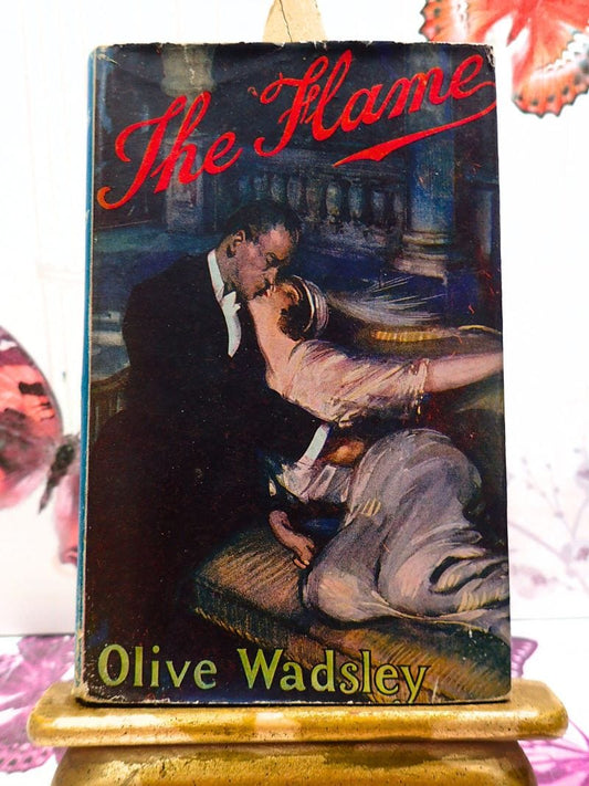 The Flame Olive Wadsley Classic Vintage Romance Novel Antique Book 1918